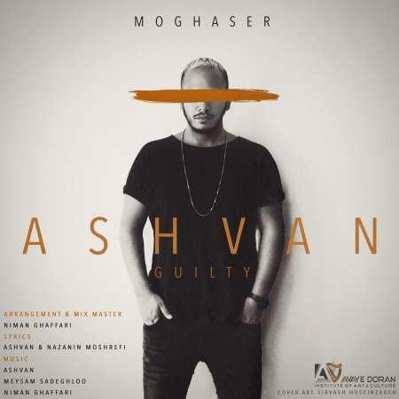 Ashvan – Moghaser
